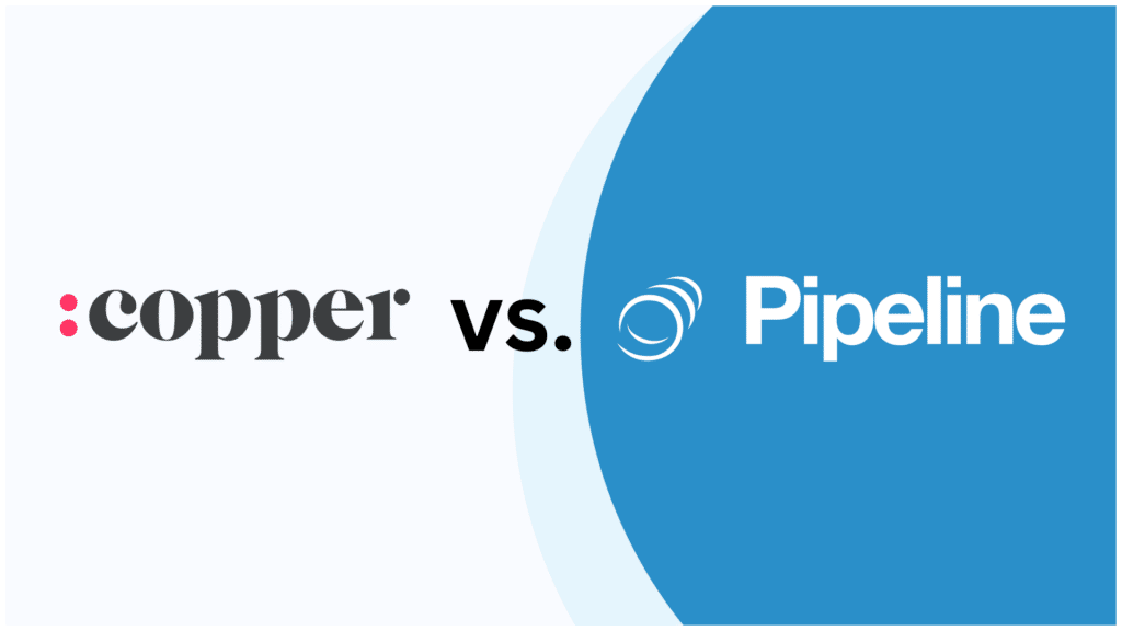 Pipeline CRM vs Copper CRM