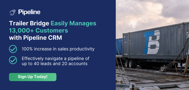Pipeline CRM helps Trailer Bridge easily manage over 13,000 customers